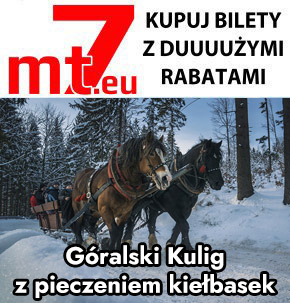 mt7.eu - kupuj bilety online od 11 zł na termy, rabaty na wyciagi, bez kolejek na Spływ Dunajcem - Flisacy - reklama - noclegi Zakopane